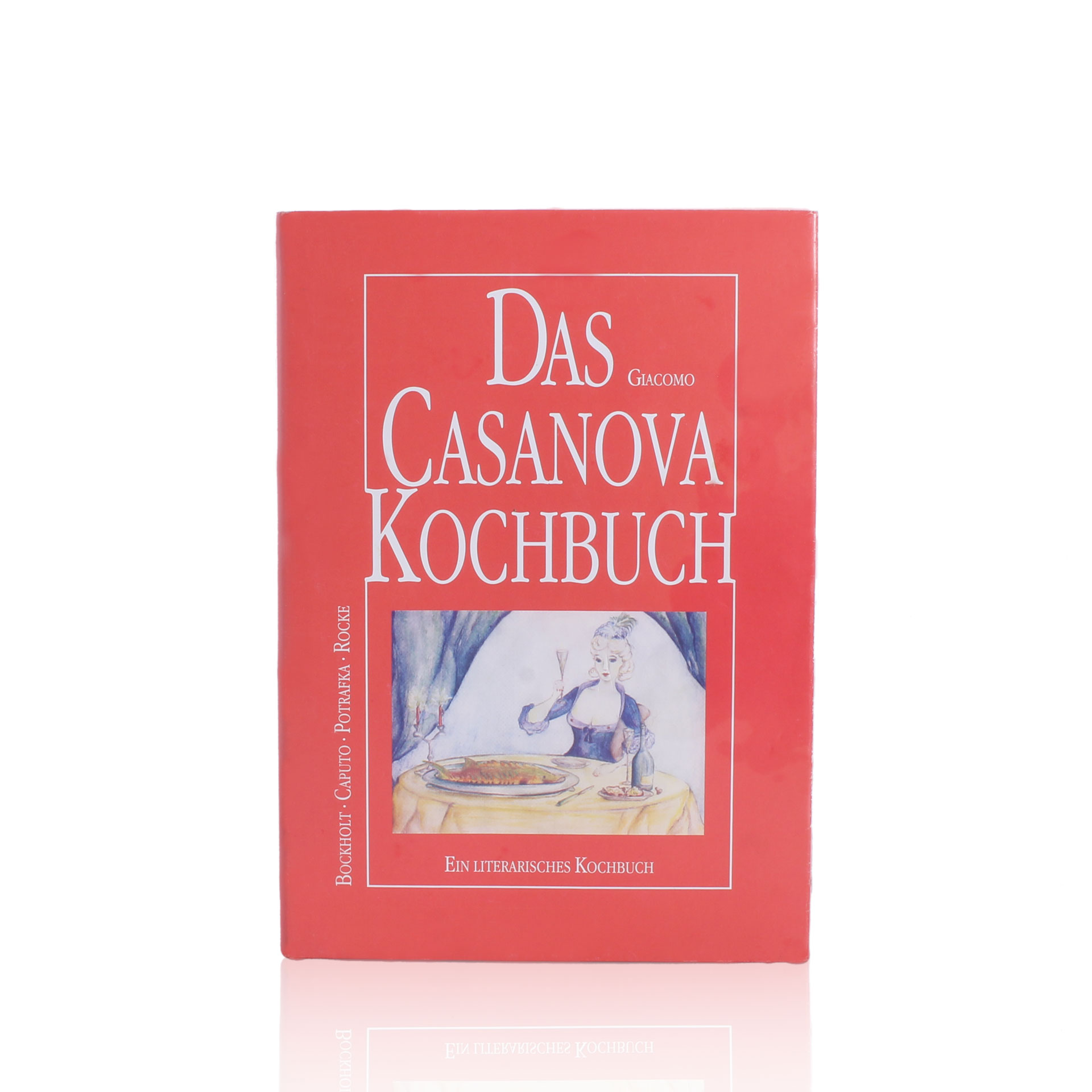 Das Casanova Kochbuch